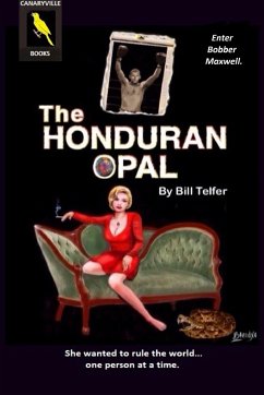 The Honduran Opal - Telfer, Bill