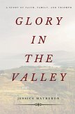 Glory In The Valley