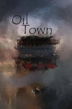 Oil Town - Kite, Asher