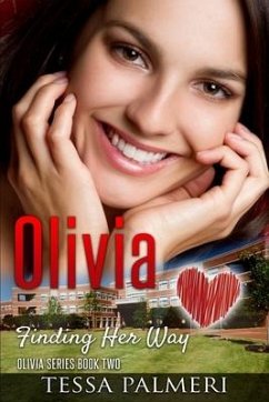 Olivia, Finding Her Way: Olivia Series Book Two - Palmeri, Tessa