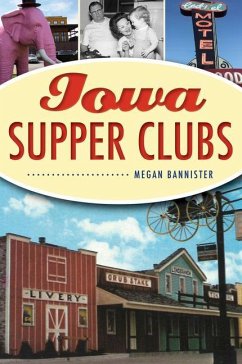 Iowa Supper Clubs - Bannister, Megan