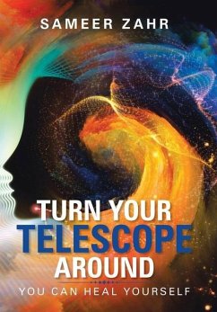 Turn Your Telescope Around - Zahr, Sameer