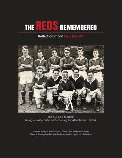 The Reds Remembered - Beckett-McInroy, Trudy Kate; Beckett-McInroy, Phoebe Evangeline; Moore, Imogen Nicola