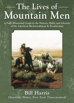 The Lives of Mountain Men - Harris, Bill