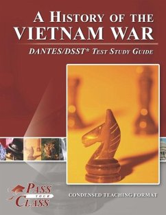 A History of the Vietnam War DANTES/DSST Test Study Guide - Passyourclass