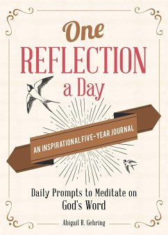 One Reflection a Day: An Inspirational Five-Year Journal - Gehring, Abigail