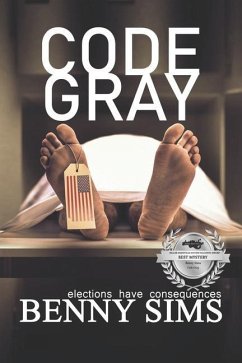 Code Gray: Bodie Anderson Thrillers: Book 1 - Sims, Benny