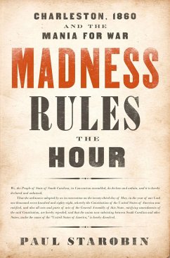 Madness Rules the Hour - Starobin, Paul