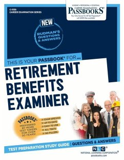 Retirement Benefits Examiner (C-1558): Passbooks Study Guide Volume 1558 - National Learning Corporation