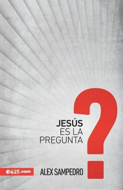 Jesús Es La Pregunta - Sampedro, Alex