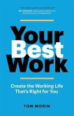 Your Best Work