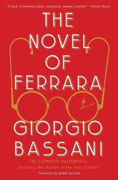 The Novel of Ferrara - Bassani, Giorgio