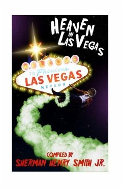 Heaven in Las Vegas - Smith Jr, Sherman Henry