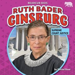 Ruth Bader Ginsburg: Supreme Court Justice - Brinker, Spencer