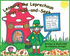 Leonard the Leprechaun Plays Hide-and-Seek - Stringer, Kimberly