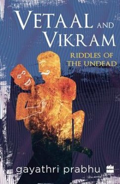 Vetaal and Vikram: Riddles of the Undead - Prabhu, Gayathri