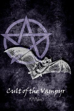 Cult of the Vampyr - Rubin, K R