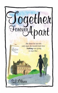 Together Forever Apart - S. E. Oliver