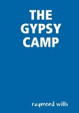 THE GYPSY CAMP