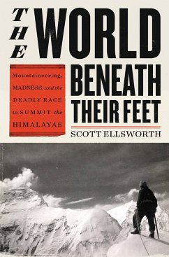 The World Beneath Their Feet - Ellsworth, Scott
