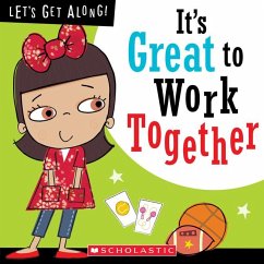 It's Great to Work Together (Let's Get Along!) - Collins, Jordan