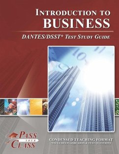 Introduction to Business DANTES/DSST Test Study Guide - Passyourclass