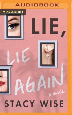 Lie, Lie Again - Wise, Stacy