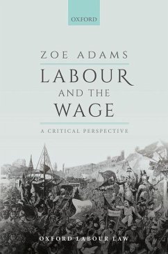 Labour and the Wage - Adams, Zoe