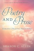 Poetry and Prose: Romance - Reality - Reflections