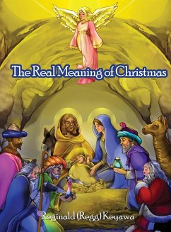 The Real Meaning of Christmas - Keyawa, Reginald (Regg)