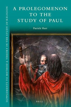 A Prolegomenon to the Study of Paul - Hart, Patrick