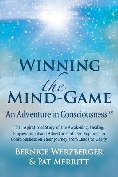 Winning the Mind-Game(TM): An Adventure in Consciousness - Merritt, Pat; Werzberger, Bernice