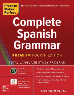 Practice Makes Perfect: Complete Spanish Grammar, Premium - Nissenberg, Gilda