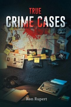 True Crime Cases - Rupert, Ron