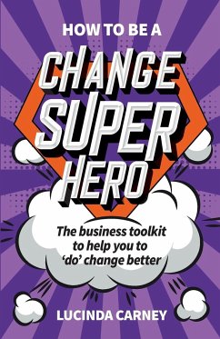 Cover How to Be a Change Superhero