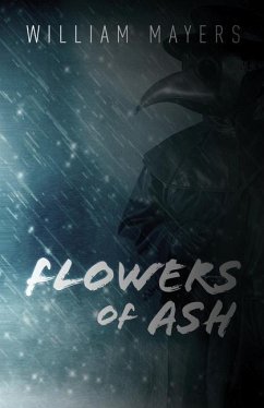 Flowers of Ash - Mayers, William