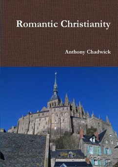 Romantic Christianity - Chadwick, Anthony