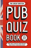 The Great British Pub Quiz Book