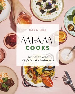 Miami Cooks - Liss, Sara