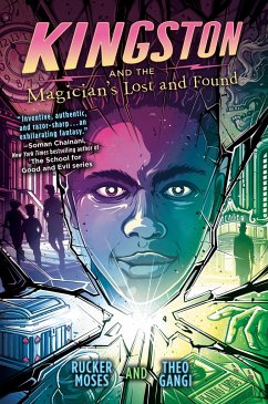 Kingston and the Magician's Lost and Found - Moses, Rucker; Gangi, Theo