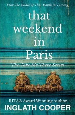 That Weekend in Paris - Cooper, Inglath