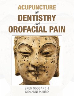 Acupuncture for Dentistry and Orofacial Pain - Goddard, Greg; Mauro, Giovanni