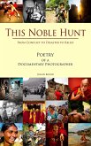This Noble Hunt (Poetry by Julian Bound) (eBook, ePUB)