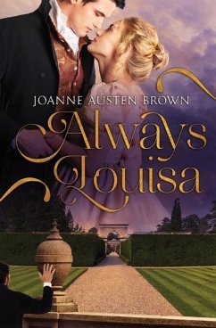 Always Louisa - Austen Brown, Joanne