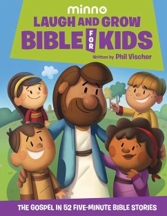 Laugh and Grow Bible for Kids - Vischer, Phil