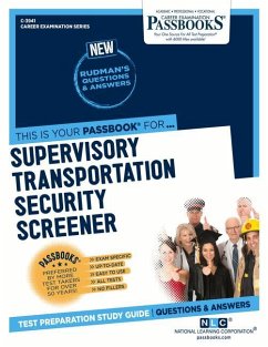 Supervisory Transportation Security Screener (C-3941): Passbooks Study Guide Volume 3941 - National Learning Corporation