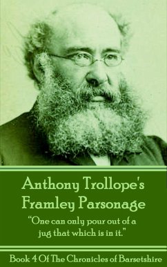 Anthony Trollope's Framley Parsonage: 