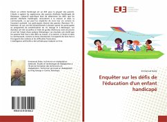 Enquêter sur les défis de l'éducation d'un enfant handicapé - Dube, Emmanuel