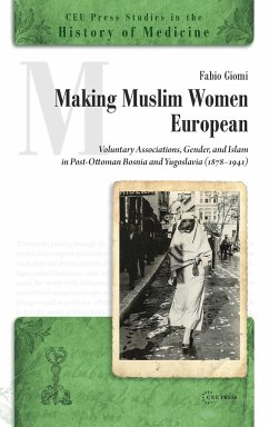 Making Muslim Women European - Giomi, Fabio