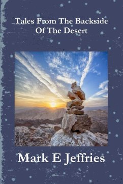 Tales From The Backside Of The Desert - Jeffries, Mark E